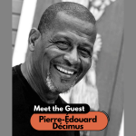 Meet the Guest- Pierre